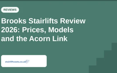 Brooks Stairlifts Review 2026: Prices, Models and the Acorn Link