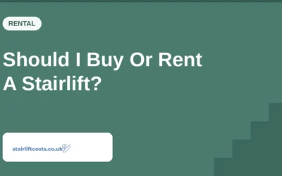Should I Buy Or Rent A Stairlift?