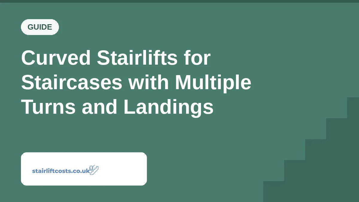Curved Stairlifts for Staircases with Multiple Turns and Landings Curved Stairlifts for Staircases with Multiple Turns and Landings | stairliftcosts.co.uk
