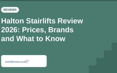 Halton Stairlifts Review 2026: Prices, Brands and What to Know