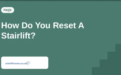 How Do You Reset A Stairlift?