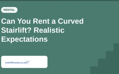 Can You Rent a Curved Stairlift? Realistic Expectations