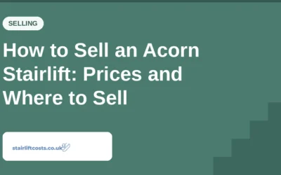 How to Sell an Acorn Stairlift: Prices and Where to Sell