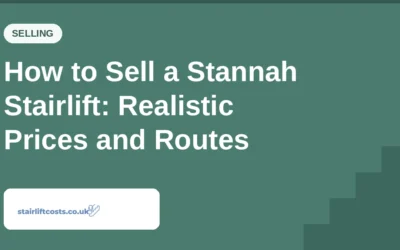 How to Sell a Stannah Stairlift: Realistic Prices and Routes