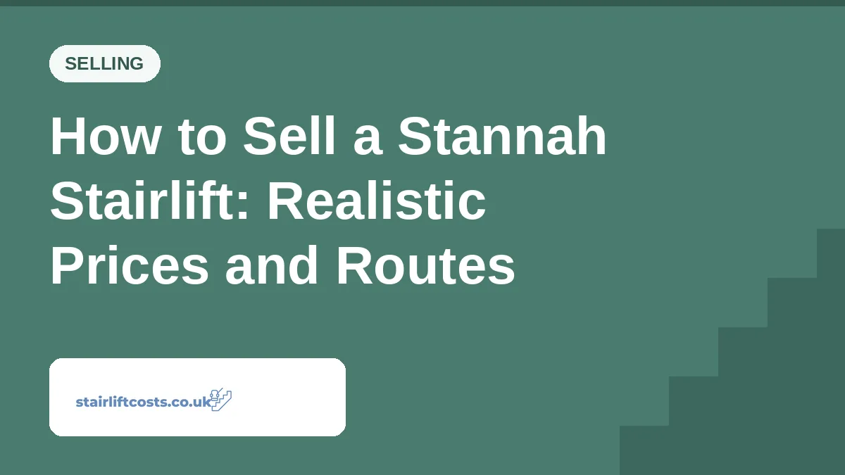 How to Sell a Stannah Stairlift: Realistic Prices and Routes How to Sell a Stannah Stairlift: Realistic Prices and Routes | stairliftcosts.co.uk