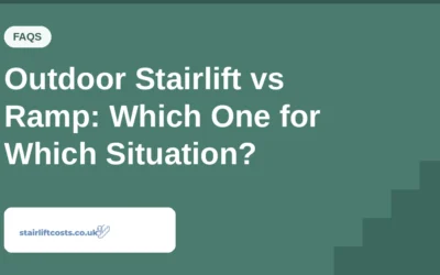 Outdoor Stairlift vs Ramp: Which One for Which Situation?
