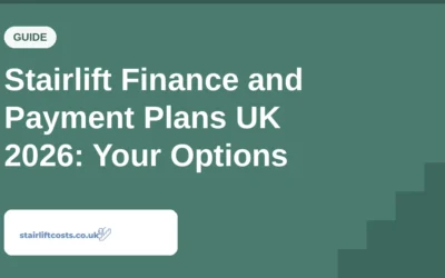 Stairlift Finance and Payment Plans UK 2026: Your Options