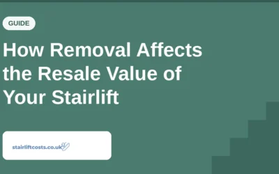 How Removal Affects the Resale Value of Your Stairlift