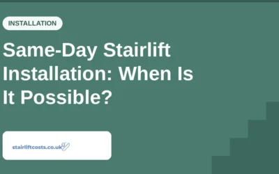 Same-Day Stairlift Installation: When Is It Possible?