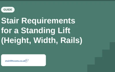 Stair Requirements for a Standing Lift (Height, Width, Rails)