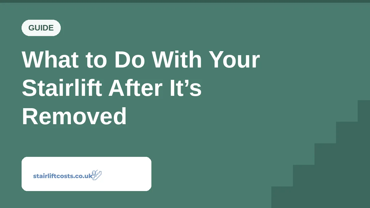 What to Do With Your Stairlift After It’s Removed | stairliftcosts.co.uk