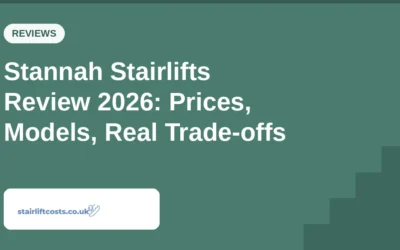 Stannah Stairlifts Review 2026: Prices, Models, Real Trade-offs
