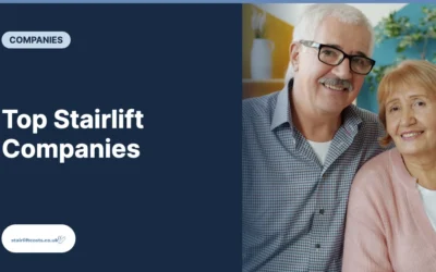 Top Stairlift Companies