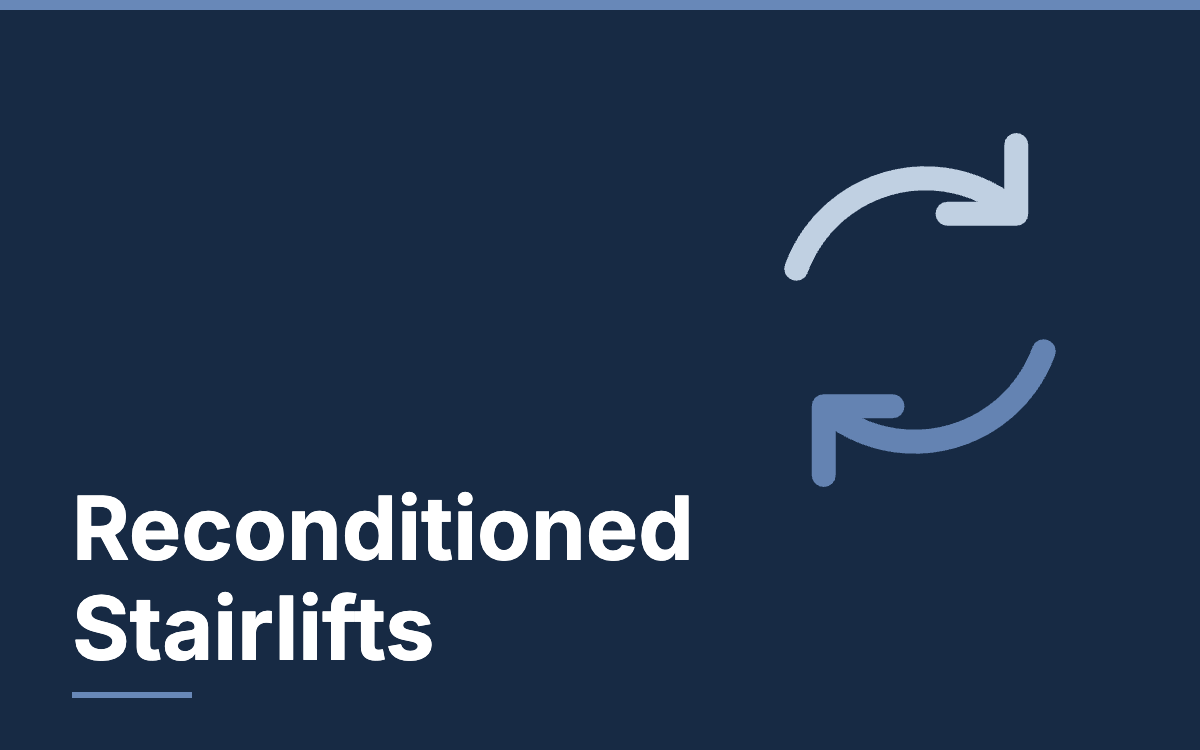 Reconditioned stairlifts, prices and what affects the cost