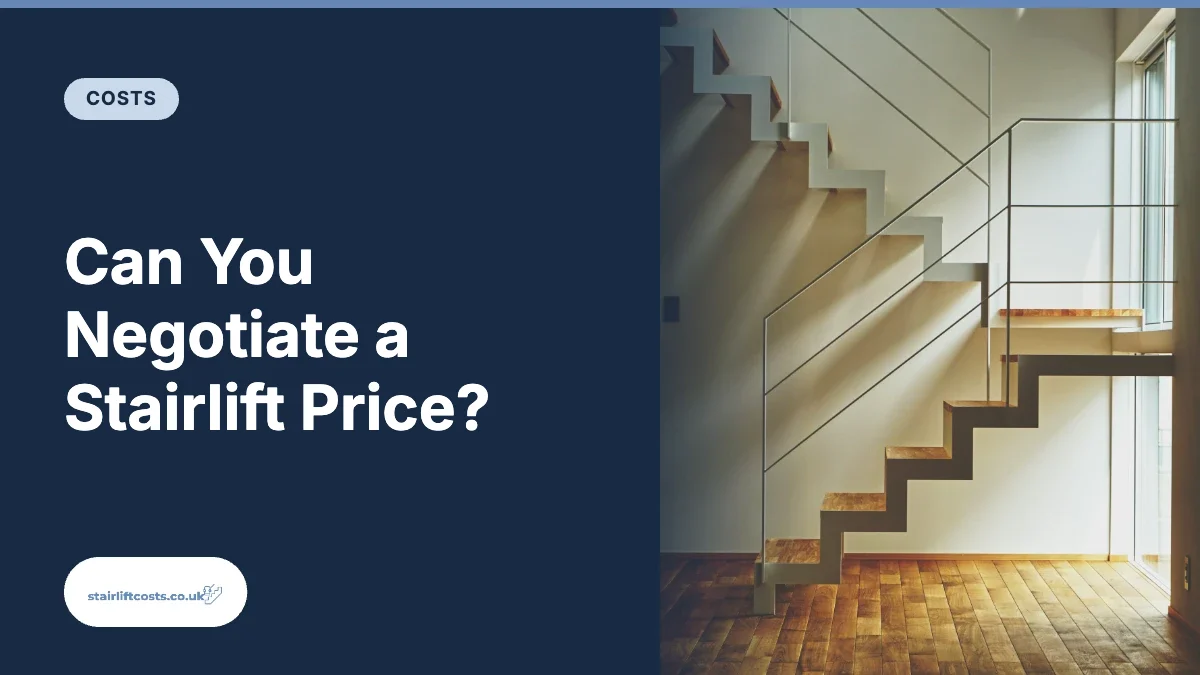 Can You Negotiate a Stairlift Price? Card reading: Can You Negotiate a Stairlift Price?
